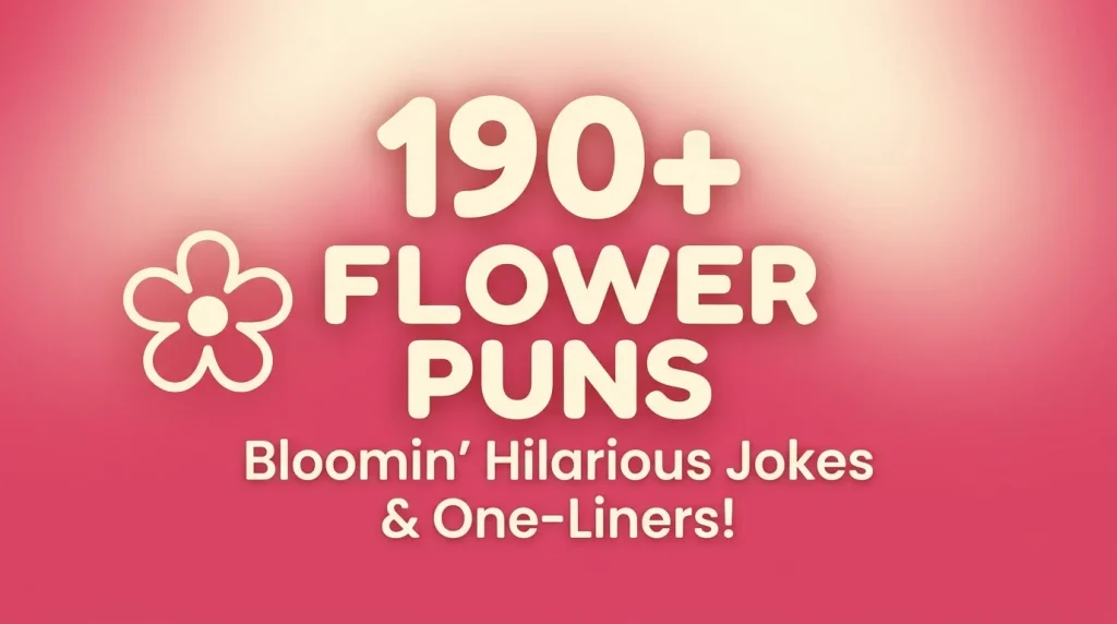 flower puns