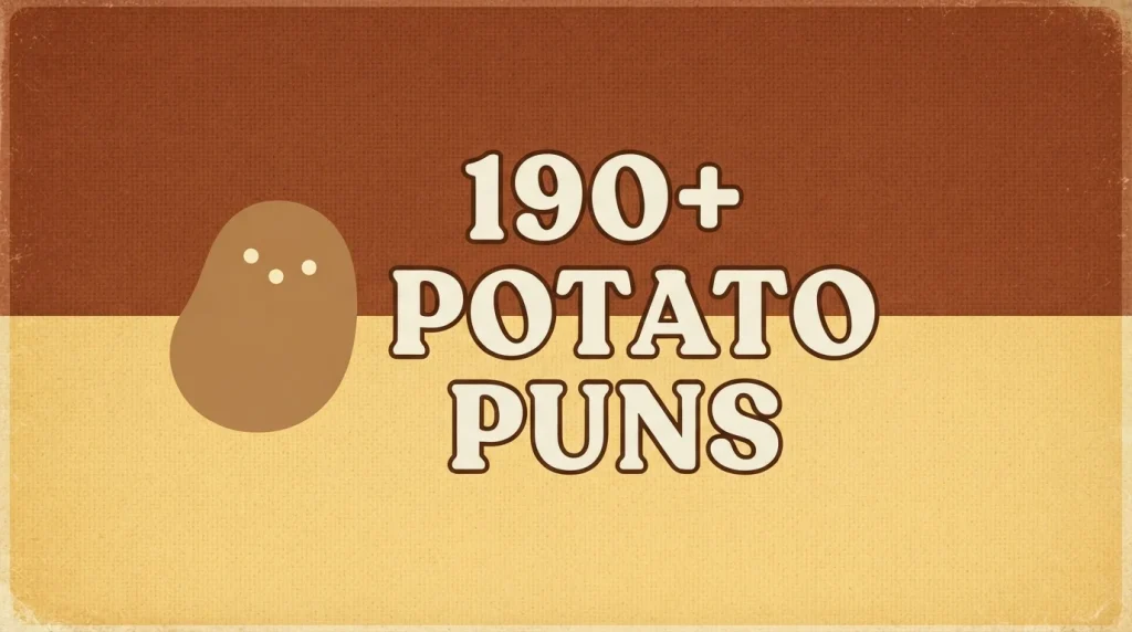 potato puns
